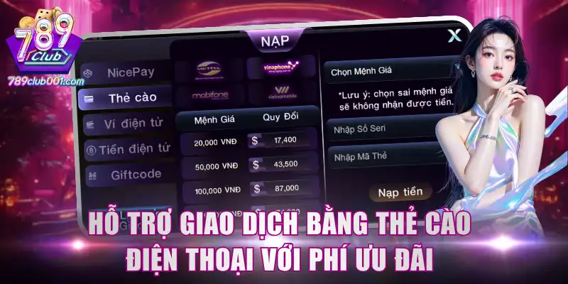 Hỗ trợ giao dịch bằng thẻ cào điện thoại với phí ưu đãi
