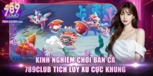Kinh nghiệm chơi bắn cá