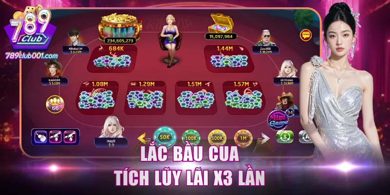 Lắc Bầu Cua tích lũy lãi x3 lần 